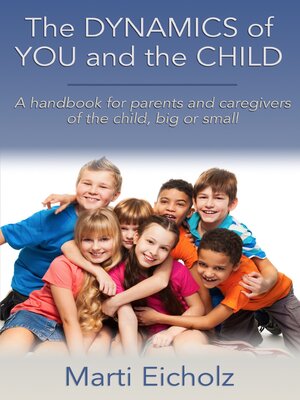 cover image of The DYNAMICS of YOU and the CHILD